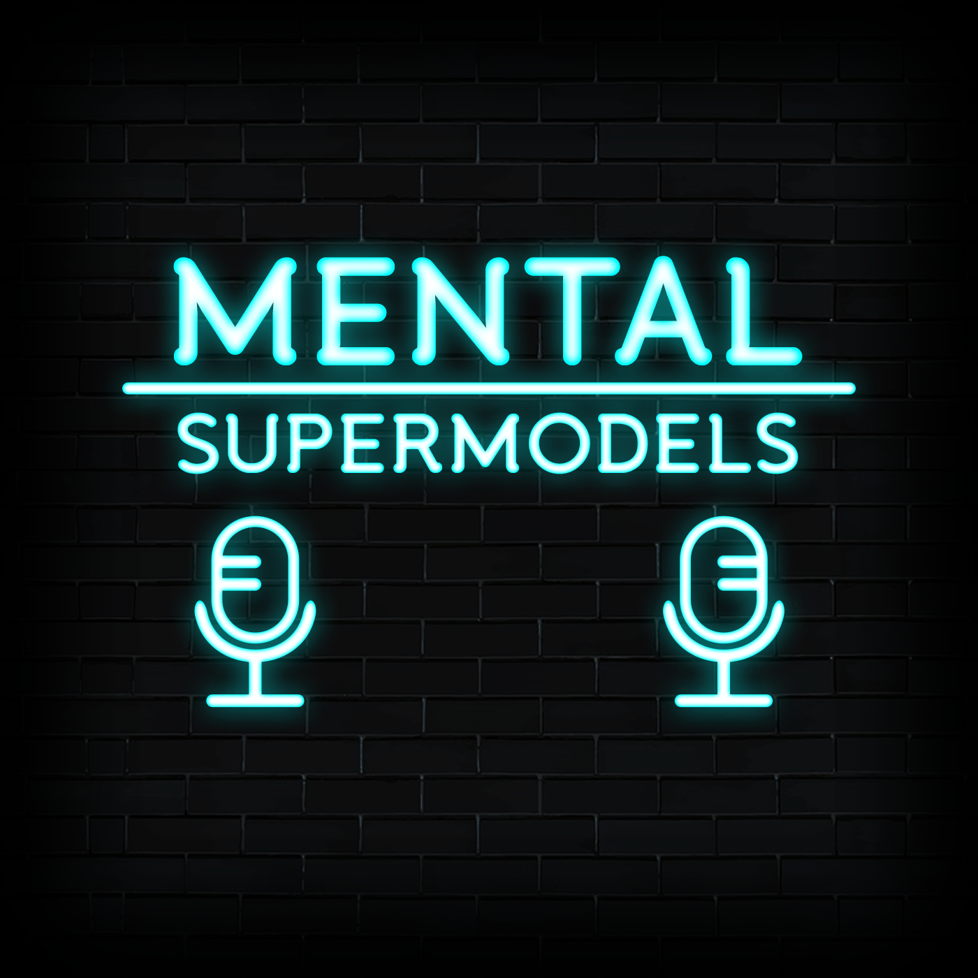 Mental Supermodels